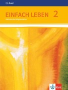 Cover-Bild zum Titel 'Einfach Leben. Schülerbuch 7/8. Schuljahr. Ausgabe S für Rheinland-Pfalz, Baden-Württemberg und das Saarland' von ''