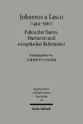 Cover-Bild zum Titel 'Johannes a Lasco (1499-1560)' von ''