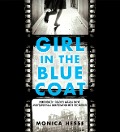 Girl in the Blue Coat - Monica Hesse