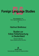 Cover-Bild zum Titel 'Studien zur frühen Fehlerforschung in Deutschland' von 'Hartmut Breitkreuz'