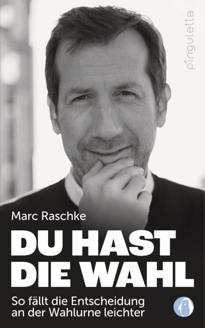 Du hast die Wahl - Marc Raschke