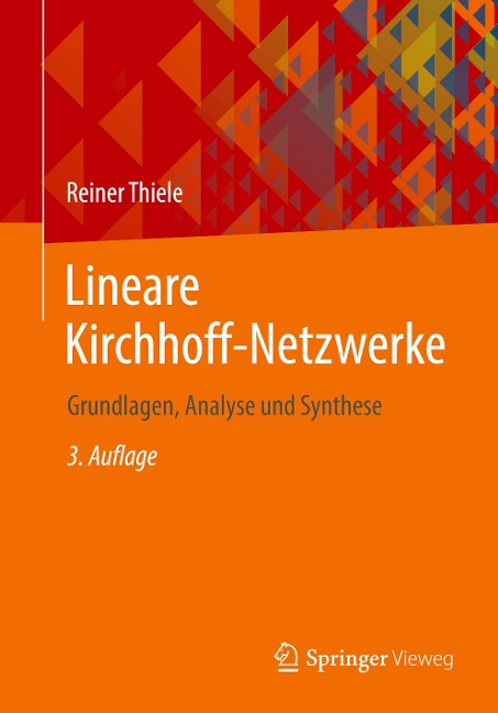 Lineare Kirchhoff-Netzwerke - Reiner Thiele