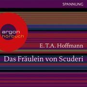 Cover-Bild zum Titel 'Das Fräulein von Scuderi' von 'E. T. A. Hoffmann'