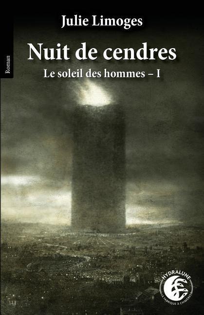 Nuit de cendres - Julie Limoges