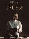 Cover-Bild zum Titel 'Cikolata- Ciltli' von 'Idil Yazar'