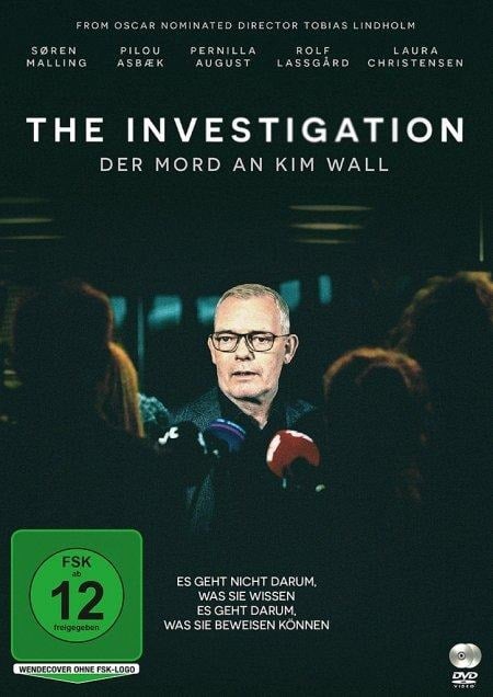 The Investigation - Der Mord an Kim Wall - Tobias Lindholm, Rune Tonsgaard Sørensen