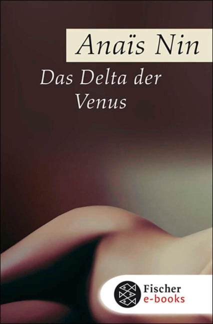 Das Delta der Venus - Anaïs Nin