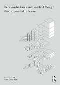 Cover-Bild zum Titel 'Hans van der Laan's Instruments of Thought' von 'Tiziana Proietti, Kees Biesen'