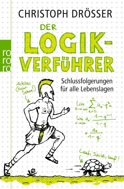 Der Logikverführer - Christoph Drösser