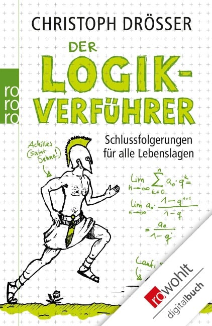 Der Logikverführer - Christoph Drösser