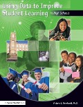Cover-Bild zum Titel 'Using Data to Improve Student Learning in High Schools' von 'Victoria Bernhardt'