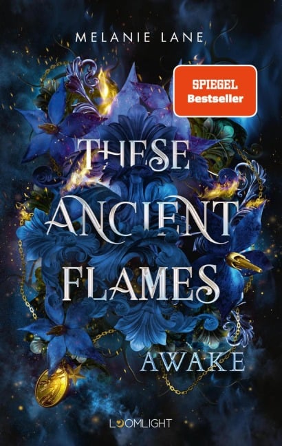 These Ancient Flames 1: Awake - Melanie Lane