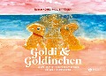 Cover-Bild zum Titel 'Goldi & Goldinchen' von 'Rainer König-Hollerwöger'
