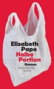Cover-Bild zum Titel 'Halbe Portion' von 'Elisabeth Pape'