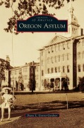 Cover-Bild zum Titel 'Oregon Asylum' von 'Diane L. Goeres-Gardner'