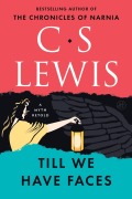 Cover-Bild zum Titel 'Till We Have Faces' von 'C S Lewis'