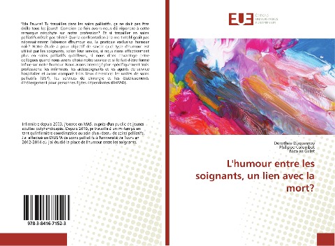L'humour entre les soignants, un lien avec la mort? - Dorothée Duquesnoy, Philippe Colombat, Nicolas Gillet