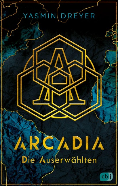 Arcadia - Die Auserwählten - Yasmin Dreyer