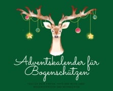 Cover-Bild zum Titel 'Adventskalender für Bogenschützen' von 'Michael Beutel'
