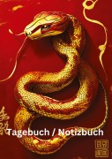 Cover-Bild zum Titel 'Tagebuch / Notizbuch  Chinesische Tierkreis Schlange' von 'Willi Meinecke'