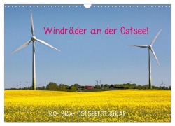 Cover-Bild zum Titel 'Windräder an der Ostsee! (Wandkalender 2026 DIN A3 quer), CALVENDO Monatskalender' von 'Ro-Bra Rolf Braun - Ostseefotograf'