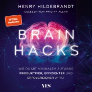 Cover-Bild zum Titel 'Brainhacks' von 'Henry Hildebrandt'