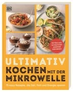 Cover-Bild zum Titel 'Ultimativ kochen mit der Mikrowelle' von 'Susanna Unsworth'