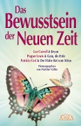 Cover-Bild zum Titel 'Das Bewusstsein der Neuen Zeit' von 'Lee Carroll, Pepper Lewis, Patricia Cori'