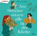Am liebsten sitzen alle in der Küche - Julia Karnick