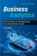 Cover-Bild zum Titel 'Business Analytics' von 'Mischa Seiter'