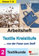 Cover-Bild zum Titel 'Arbeitsheft Textile Kreisläufe / Textilkunde (Band 2)' von 'Doris Höller'