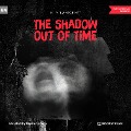 Cover-Bild zum Titel 'The Shadow out of Time' von 'H. P. Lovecraft'