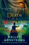 Cover-Bild zum Titel 'Death at a Highland Wedding' von 'Kelley Armstrong'
