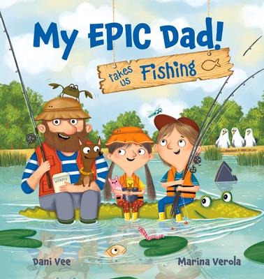 My Epic Dad! Takes Us Fishing - Dani Vee
