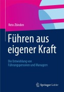 Cover-Bild zum Titel 'Führen aus eigener Kraft' von 'Reto Zbinden'