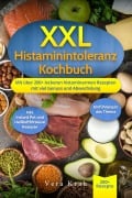 XXL Histaminintoleranz Kochbuch - Vera Krah