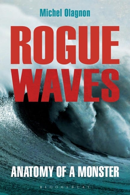 Rogue Waves - Michel Olagnon