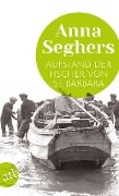 Cover-Bild zum Titel 'Aufstand der Fischer von St. Barbara' von 'Anna Seghers'