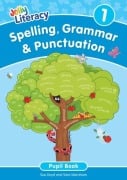 Cover-Bild zum Titel 'Spelling, Grammar & Punctuation Pupil Book 1' von 'Sara Wernham, Sue Lloyd'