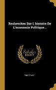 Cover-Bild zum Titel 'Recherches Sur L'histoire De L'économie Politique...' von 'Ernest Nys'