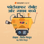 Cover-Bild zum Titel 'Photographer Robot Aur Gayab Bache' von 'Sherin Mathews'