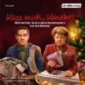 Cover-Bild zum Titel 'Küss mich, Kanzler!' von 'Stefan Lehnberg'