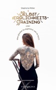 Cover-Bild zum Titel 'Selbstherrlichkeitstraining' von 'Stephanie Müller'