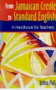 Cover-Bild zum Titel 'From Jamaican Creole to Standard English' von 'Velma Pollard'