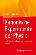 Kanonische Experimente der Physik - 