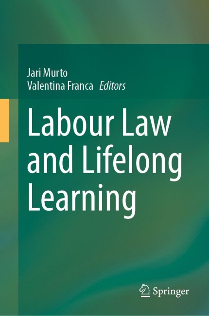 Labour Law and Lifelong Learning - 