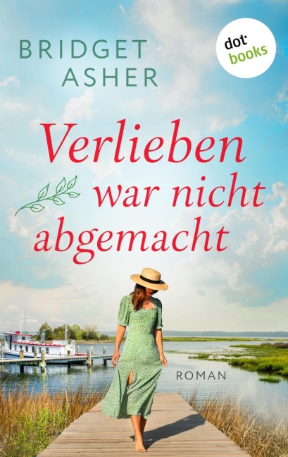 Verlieben war nicht abgemacht - Bridget Asher