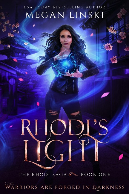 Rhodi's Light (The Rhodi Saga, #1) - Megan Linski