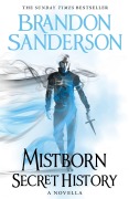 Cover-Bild zum Titel 'Mistborn: Secret History' von 'Brandon Sanderson'
