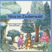 Cover-Bild zum Titel 'Nina im Zauberwald' von 'Andrea Voggenreiter'